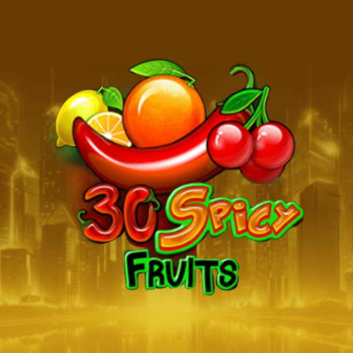 30 Spicy Fruits